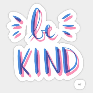 Be Kind - Pink & Blue Sticker